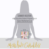 Summer Vacation - 6x6 Paper Pack