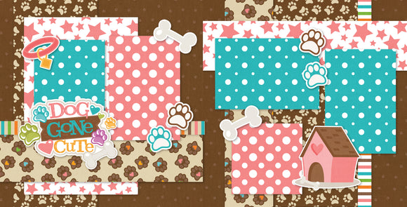 Dog Gone Cute Pink scrapbook layout featuring two 12x12 pages with pink and teal polka dots, paw print patterns, die-cut elements like bones, paw prints, a doghouse, and a 